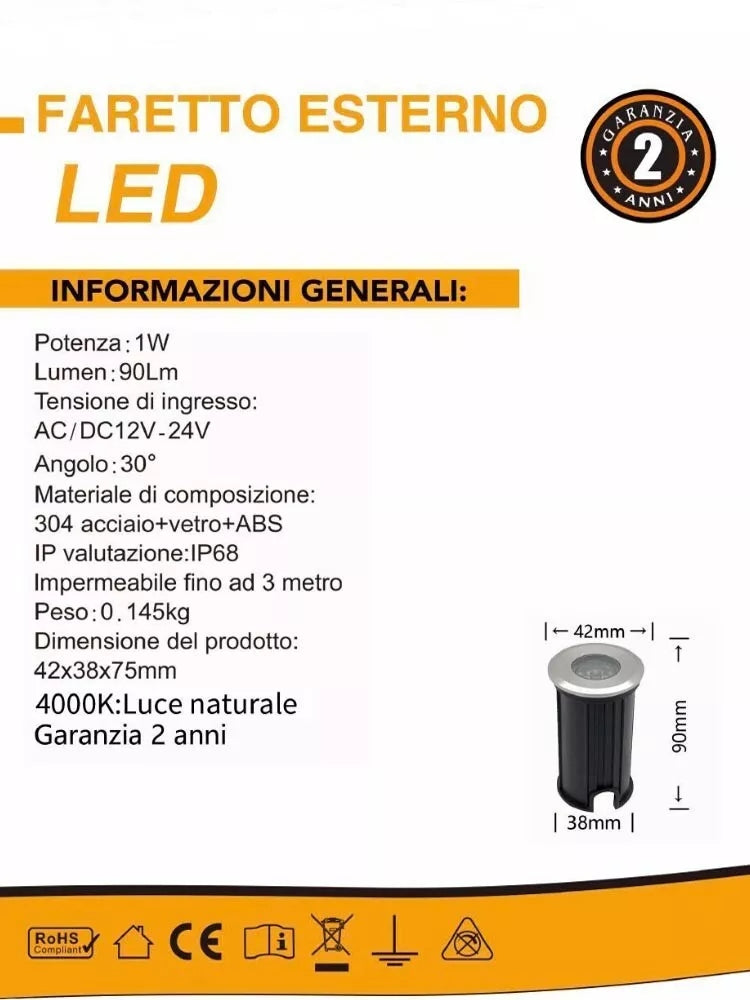 FARETTO SEGNAPASSI CALPESTABILE 12 V 1 W LED LUCE NATURALE ESTERNO IP68 ES41
