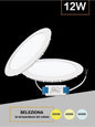 PANNELLO LED A INCASSO FARETTO SLIM 12 WATT 3 COLORI LUCE BIANCA CALDA NATURALE